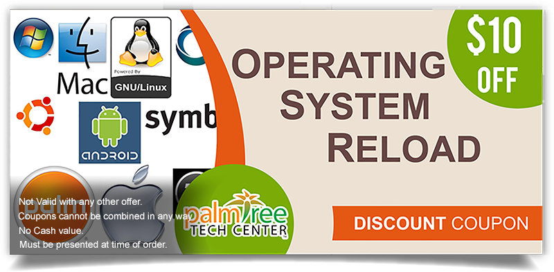 Palm Tree Tech Center Operating System Reload
