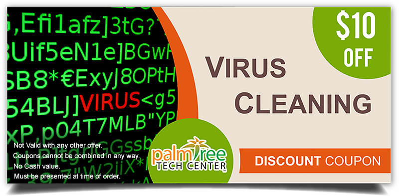 Palm Tree Tech Center Virus Cleaning